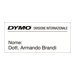 DYMO LabelWriter - Weiss - 89 x 41 mm 300 Etikett(en) (1 Rolle(n) x 300) Namensetiketten - fr DYMO LabelWriter